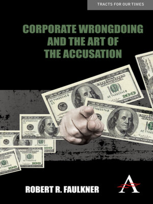 cover image of Corporate Wrongdoing and the Art of the Accusation